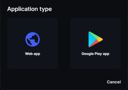 Application type dialog with the Web app and Google Play app options